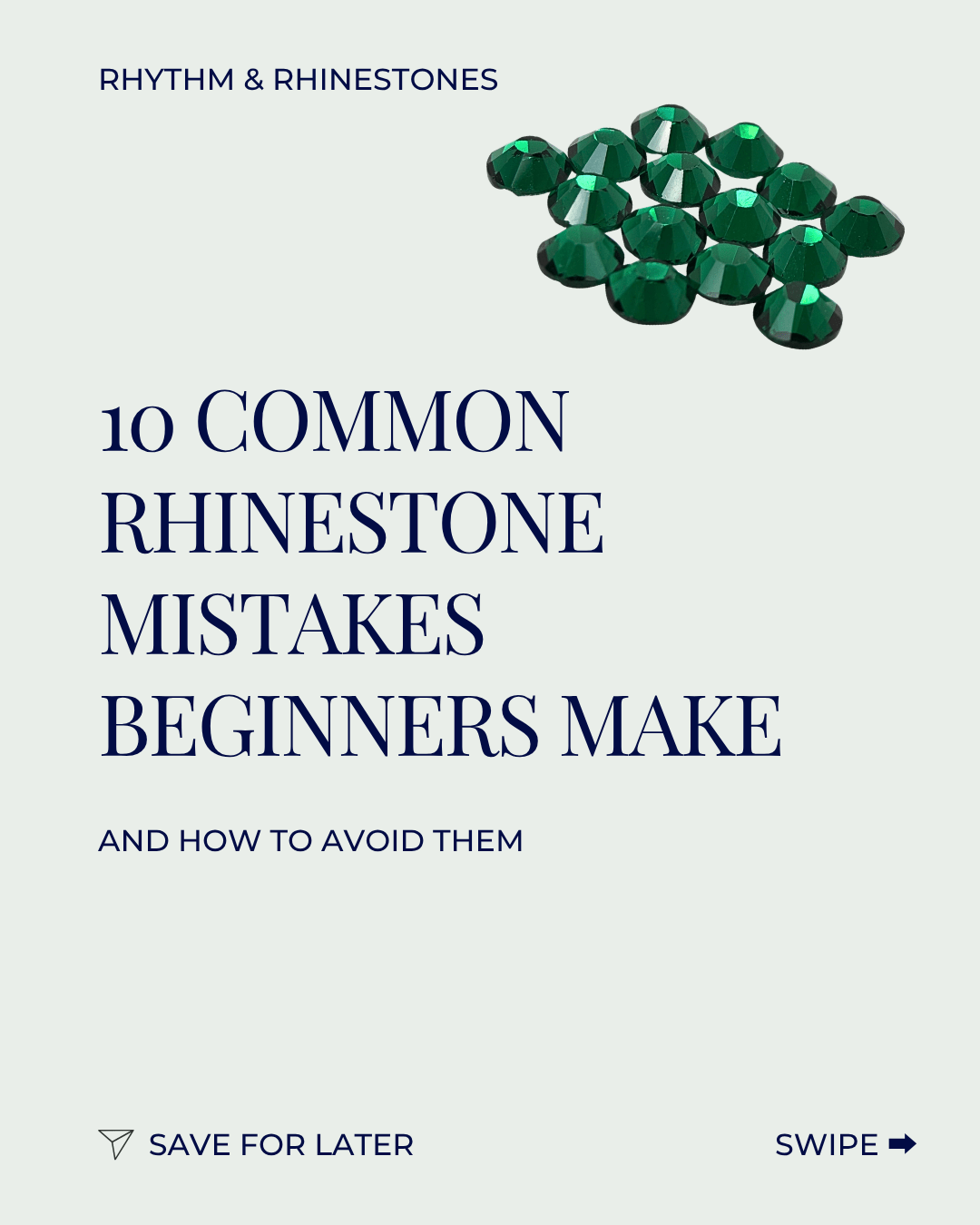 10 Common Rhinestone Mistakes Beginners Make - Rhythm and Rhinestones
