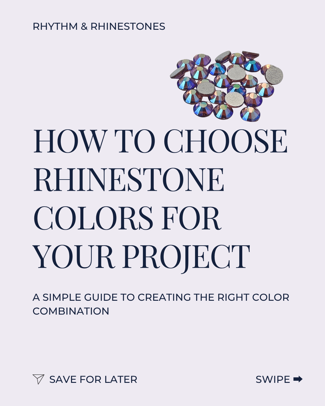 How To Choose Rhinestone Colors For Your Project - Rhythm and Rhinestones